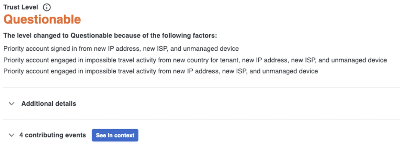 Trust level marked 'Questionable' due to new IP, ISP, unmanaged device, and impossible travel activity.